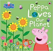 Peppa Pig: Peppa Loves Our Planet
