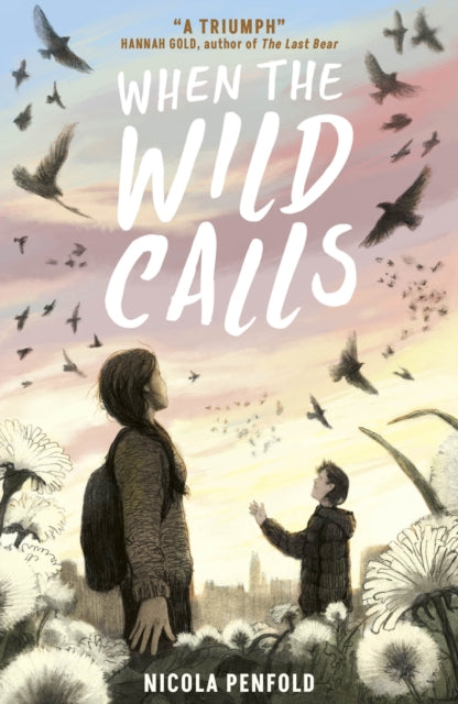 When The Wild Calls by Nicola Penfold