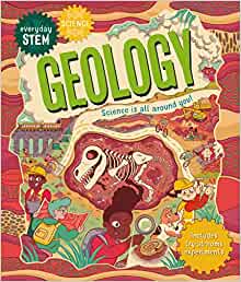 Everyday STEM Science: Geology by Emily Dodd