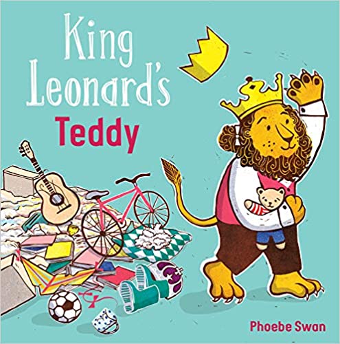 King Leonard's Teddy by Phoebe Swan