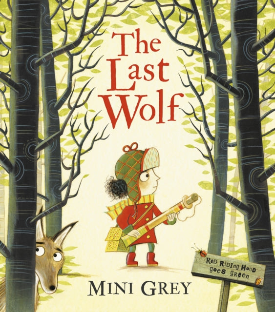 The Last Wolf by Mini Grey